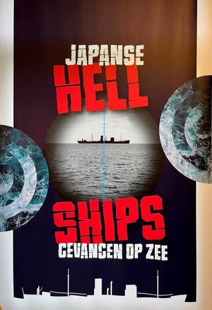 Poster van de tentoonstelling ‘Hellships. Gevangen op zee’.